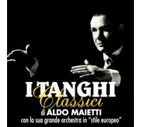 Maietti Aldo E La Sua Orchestra - I Tanghi Classici Di Aldo Maietti [Import]