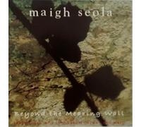 Maigh Seola - Beyond The Mearing Wall [Import]