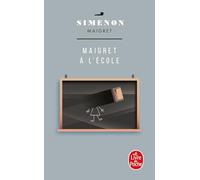 Maigret à l'école