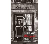 Maigret Amüsiert Sich