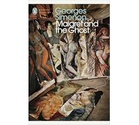 Maigret and the Ghost: Inspector Maigret #62