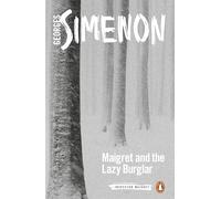 Maigret and the Lazy Burglar: Inspector Maigret