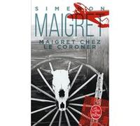Maigret chez le coroner Georges Simenon (Auteur)