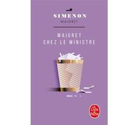 Maigret chez le ministre - Georges Simenon - Lgf - Poche - Roman