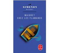 Maigret Chez les flamands Georges Simenon (Auteur)