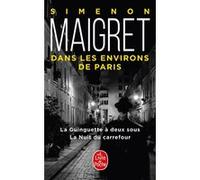 Maigret dans les environs de Paris (2 titres) Georges Simenon (Auteur)