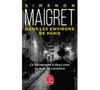 Maigret dans les environs de Paris (2 titres) - Georges Simenon - Lgf - Poche - Roman