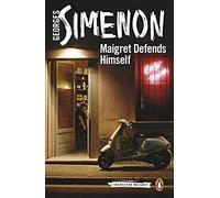 Maigret Defends Himself