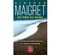Maigret en mer du Nord (2 titres) - Georges Simenon - Lgf - Poche - Roman