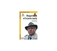 Maigret et la jeune morte FLE Lecture+MP3 Livre avec un CD audio MP3 - Brigitte Faucard-Martinez - Cle International - Livre CD - Livre CD