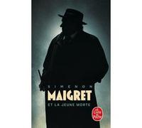 Maigret et la jeune morte Georges Simenon (Auteur)