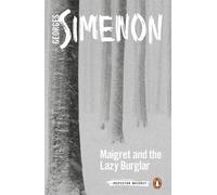 Maigret et le cambrioleur paresseux
