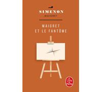 Maigret et le fantôme - Georges Simenon - Lgf - broché - Roman