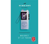 Maigret et le tueur Georges Simenon (Auteur)