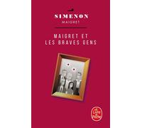 Maigret et les braves gens - Georges Simenon - Lgf - Poche - Roman