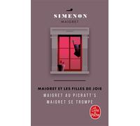 Maigret et les filles de joie (2 titres) Maigret au Picratt's, Maigret se trompe - Georges Simenon - Lgf - Poche - Roman