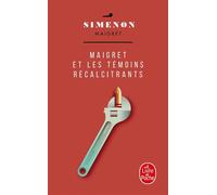 Maigret et les témoins récalcitrants - Georges Simenon - Lgf - Poche - Roman