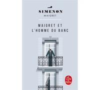 Maigret et l'homme du banc Georges Simenon (Auteur)