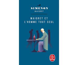 Maigret et l'homme tout seul