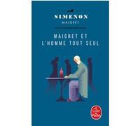 Maigret et l'homme tout seul Georges Simenon (Auteur)