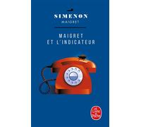 Maigret et l'indicateur - Georges Simenon - Lgf - Poche - Roman