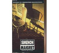 Maigret et l'inspecteur malgracieux