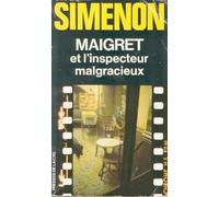 Maigret Et L'inspecteur Malgracieux