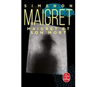 Maigret et son mort