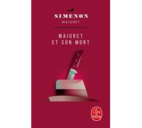 Maigret et son mort - Georges Simenon - Lgf - Poche - Roman