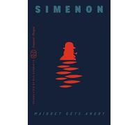 Maigret Gets Angry