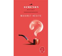 Maigret hésite - Georges Simenon - Lgf - Poche - Roman