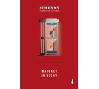 Maigret à Vichy – Inspecteur Maigret