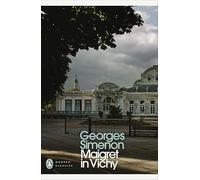 Maigret in Vichy – Inspector Maigret – #68 – Penguin Books