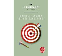 Maigret, Lognon et les gangsters