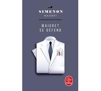 Maigret se défend - Georges Simenon - Lgf - Poche - Roman