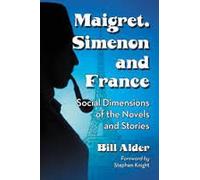 Maigret, Simenon And France