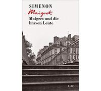 Maigret Und Die Braven Leute