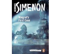 Maigret's First Case: Inspector Maigret #30