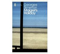 Les Vacances de Maigret – Inspecteur Maigret – Penguin Books