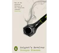 Maigret's Revolver: Inspector Maigret – Penguin Books