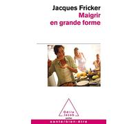 Maigrir en grande forme