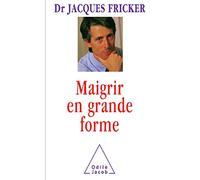 Maigrir en grande forme