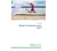 Maigrir facilement avec l'EFT - Sophie Merle - Croix Du Salut - broché - Etude