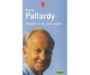 Maigrir là où vous voulez