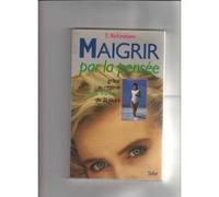 Maigrir par la pensee