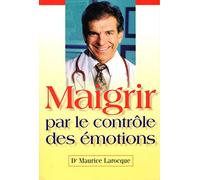 Maigrir par le controle des émotions
