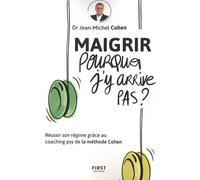 Maigrir - Pourquoi Je N'y Arrive Pas ?