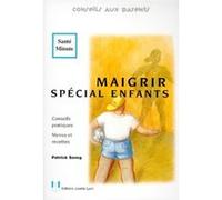 Maigrir special enfants Patrick Serog (Auteur)