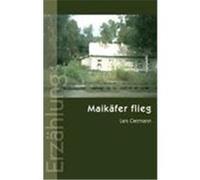 Maikäfer flieg Oermann, Lars (Auteur)