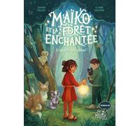 Maïko et la forêt enchantée - L’appel des yokai - Johan Heliot - Fleurus - broché - Roman junior